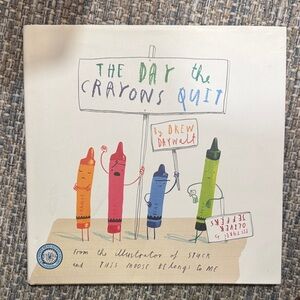 The Day the Crayons Quit Book